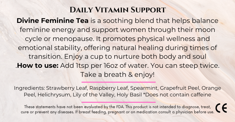 Divine Feminine Tea