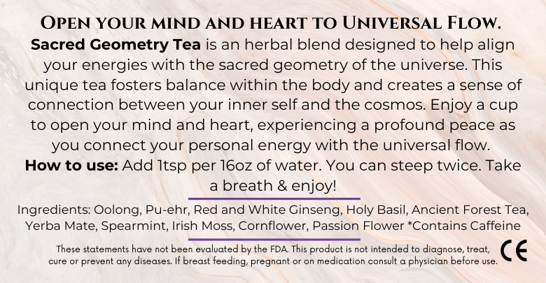 Sacred Geometry Tea